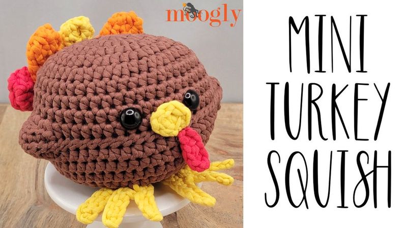 Mini Turkey Squish free crochet pattern by Tamara Kelly